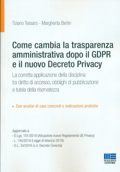 Come cambia trasparenza amm dopo gdpr - Tessaro Bertin