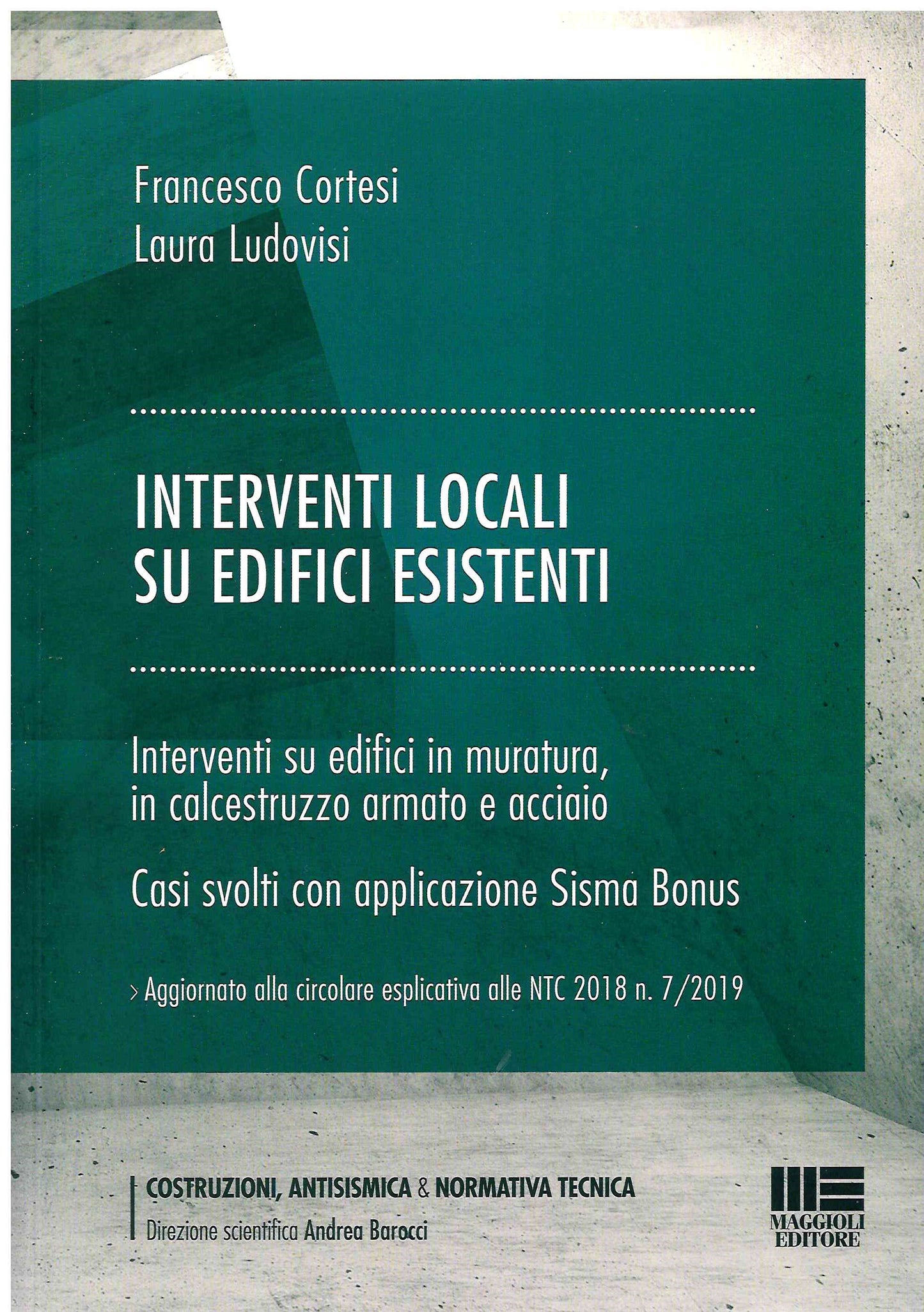 Interventi locsli su edifici esistenti - Cortesi