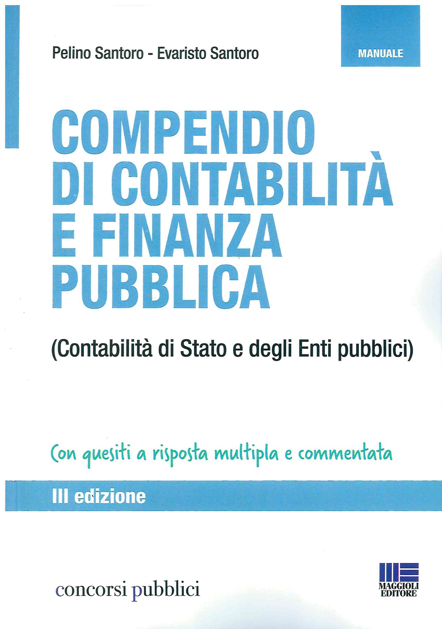 Compendio DI contabilità e finanza pubblica (3 ed.) - Santoro