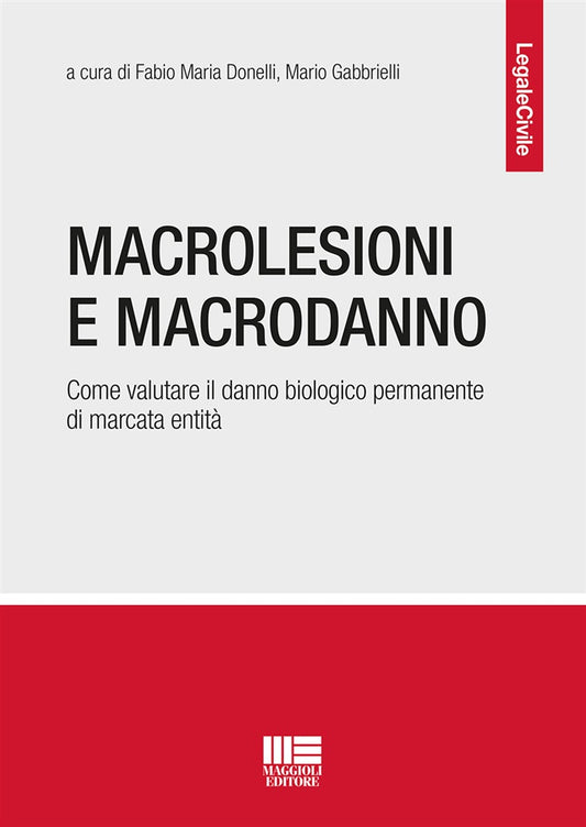 Macrolesioni e macrodanno - Donelli