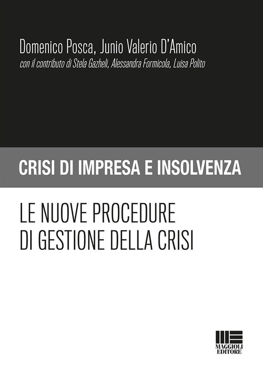 Nuove procedure gestione crisi - Posca