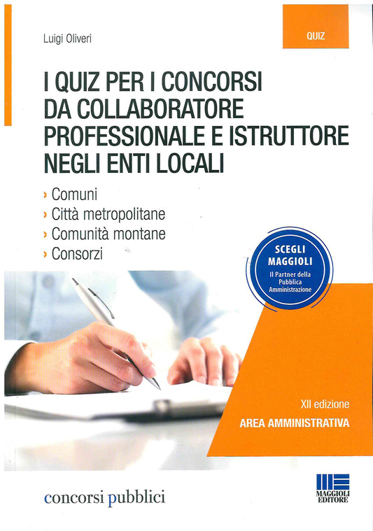 Quiz collaboratore profess.istr.enti 12e - Oliveri