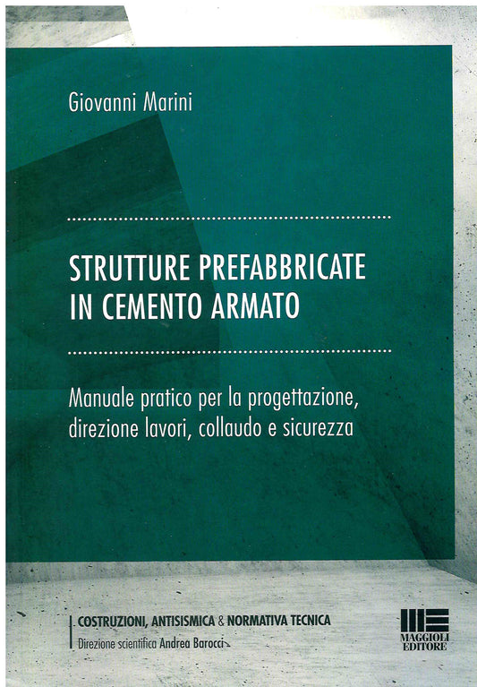 Strutture prefabbricate cemento armato - Marini
