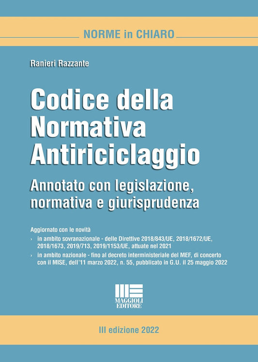 Codice normativa antiriciclaggio 3ed. - Razzante