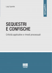 Sequestri e confische - Capriello