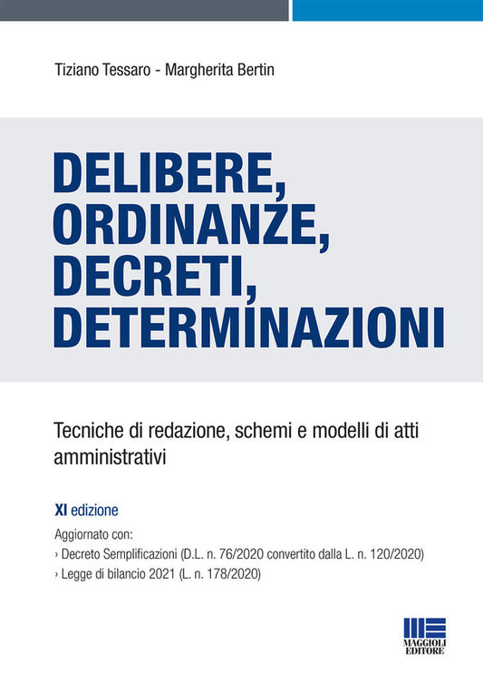 Delibere ordinanze decreti determ.11ed. - Tessaro
