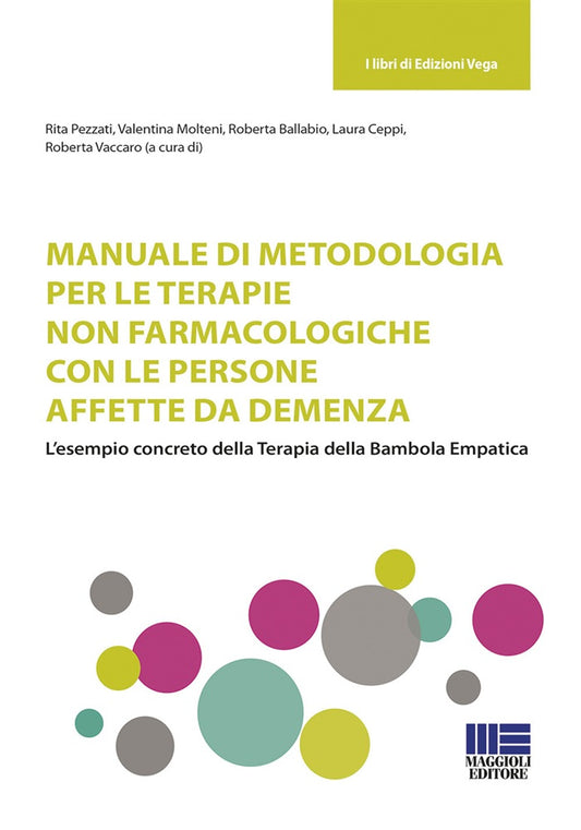 Manuale metod.terapie non farmacologiche - Pezzati