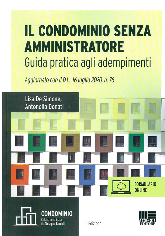 Condominio senza amministratore 2ed. - De Simone Donati