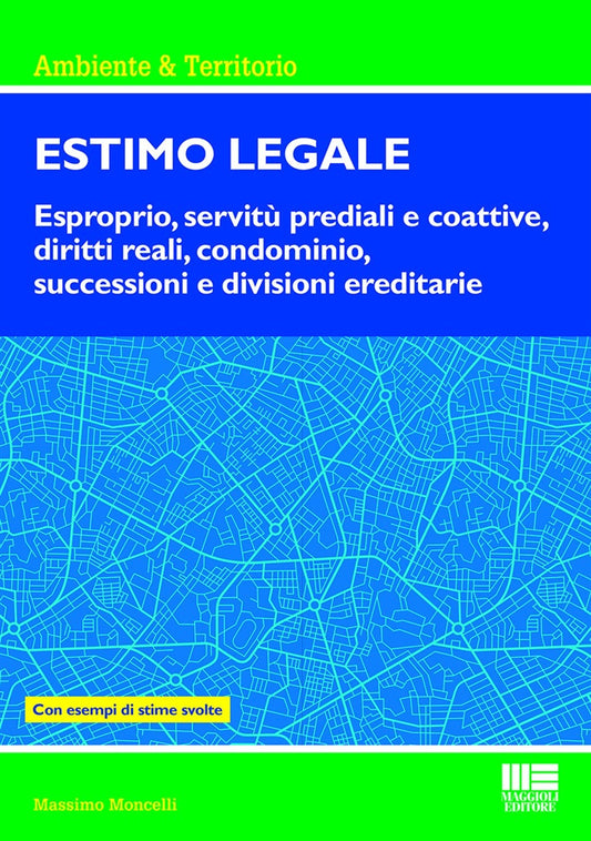 Estimo legale - Moncelli
