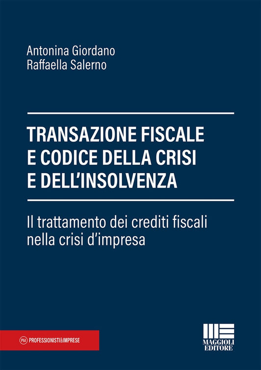 Transazione fiscale nella crisi impresa - Giordano