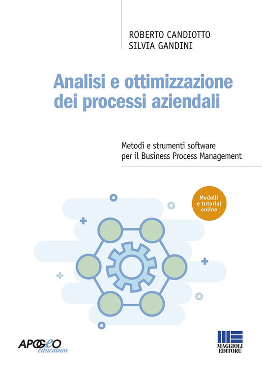 Analisi e ottimizzazione processi aziend - Candiotto
