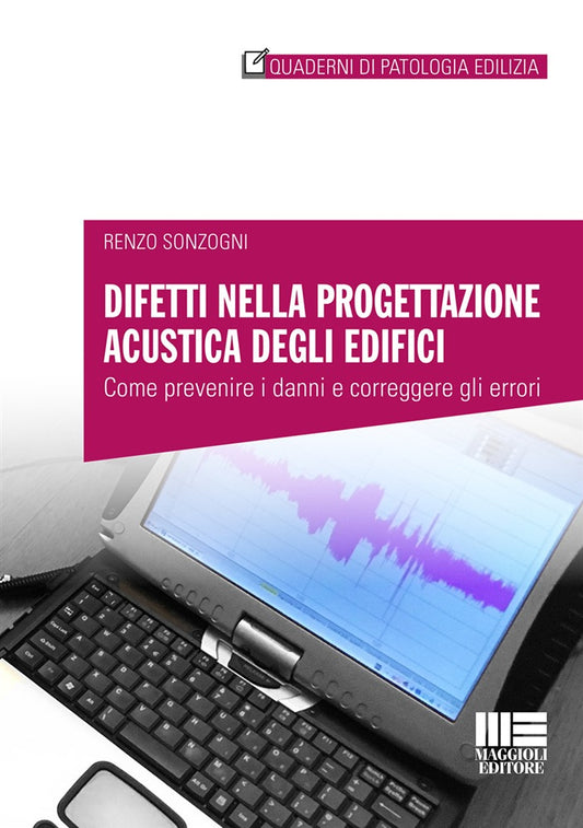 Difetti progetazione acustica edifici - Sonzogni