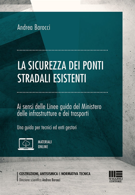 Sicurezza ponti stradali esistenti - Barocci