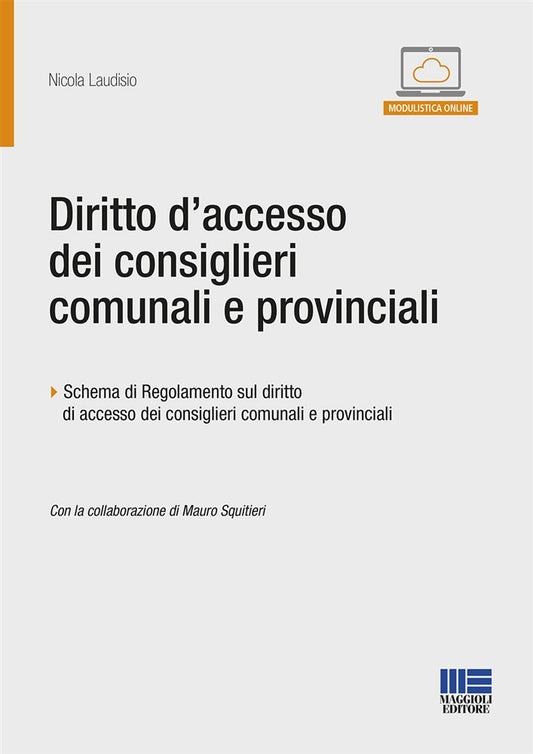 Diritto d'accesso consiglieri comunali - Laudisio