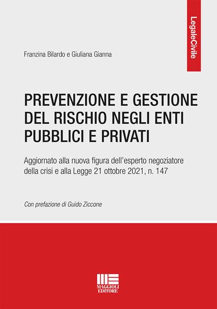 Prevenzione e gestione rischio enti pub. - Bilardo Gianna