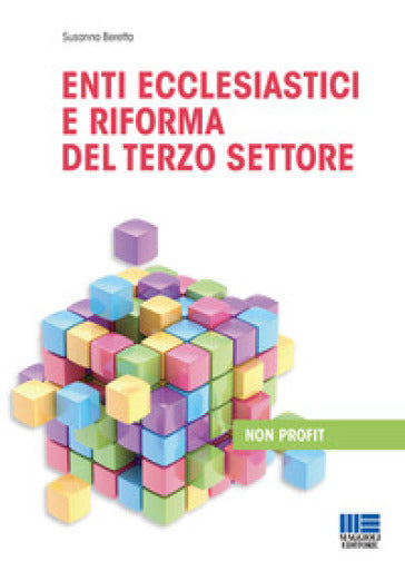 Enti ecclesiastici riforma terzo settore - Beretta
