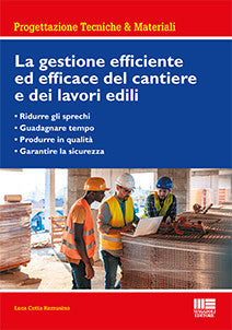 Gestione efficiente ed effic.cantiere - Cotta Ramusino