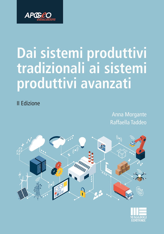 Dai sistemi produttivi tradizionali 2ed - Morgante
