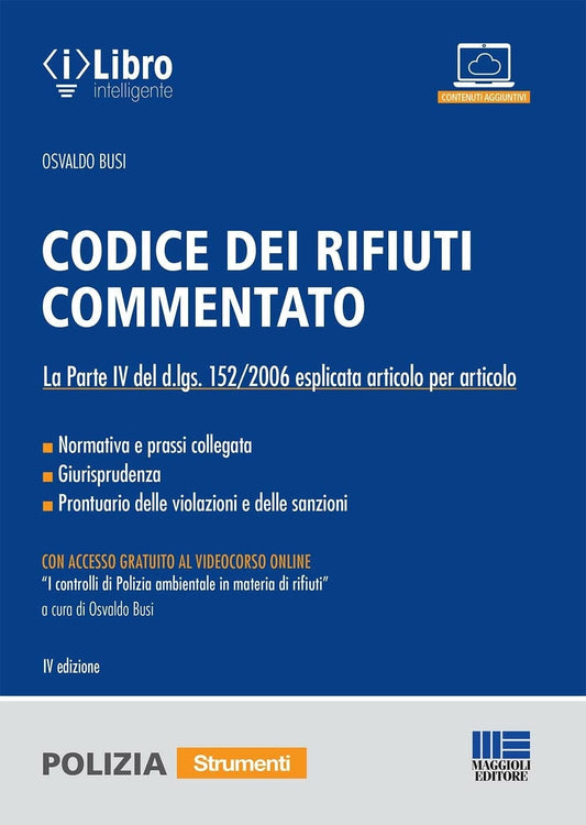 Codice dei rifiuti commentato 4ed. - Busi
