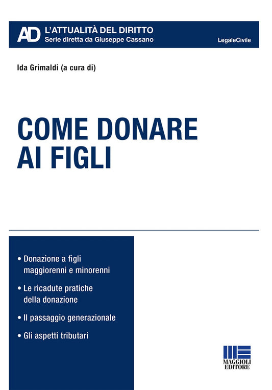 Come donare ai figli - Grimaldi