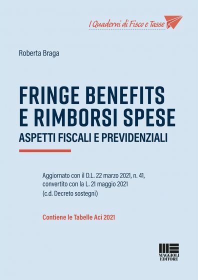 Fringe benefits rimborsi spese - Braga