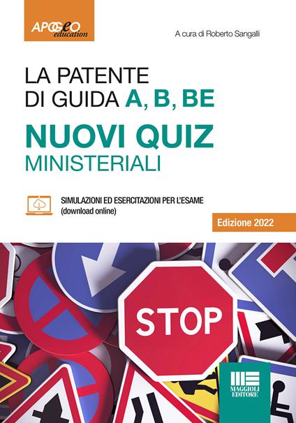 Patente guida a-b-be quiz 2022 - Sangalli