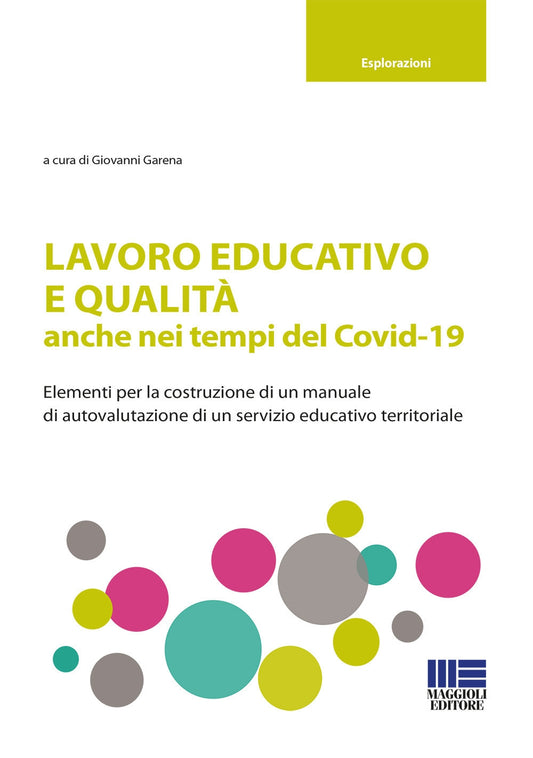 Lavoro educativo e qualità - Garena