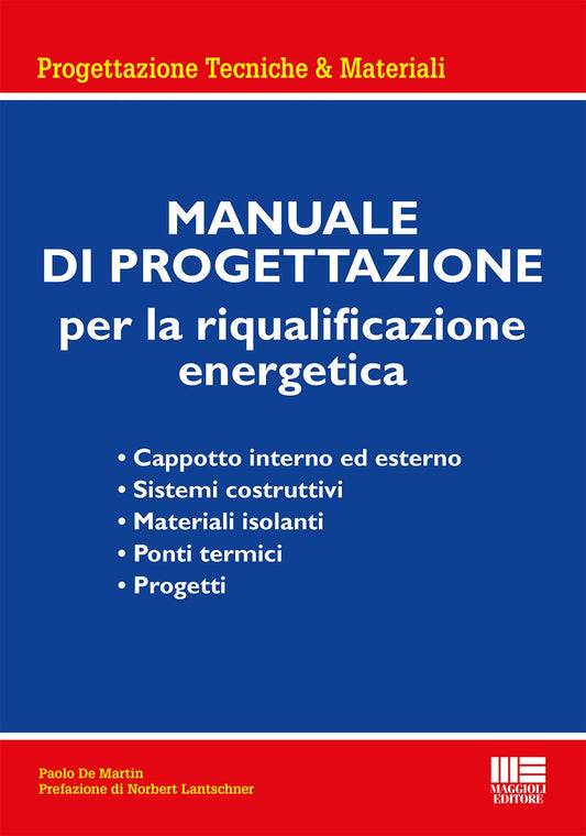 Manuale progettazione riqual.energetica - De Martin