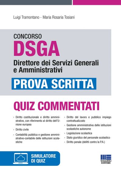 Concorso DSGA Direttore dei Servizi Generali e Amministrativi. Prova scritta