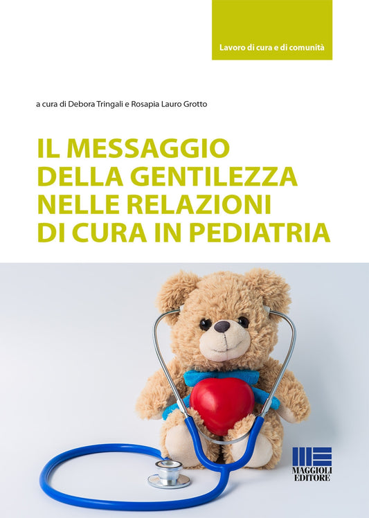 Messaggio della gentilezza in pediatria - Tringali