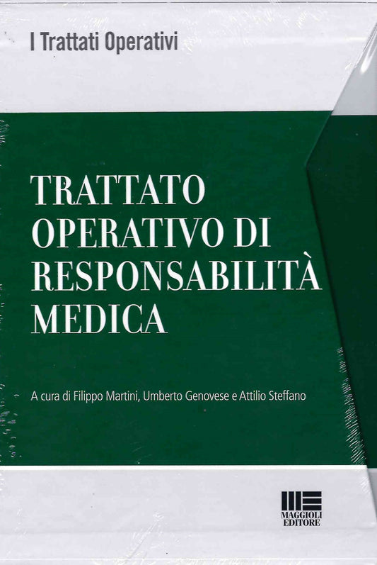 Trattato operativo responsabilità medica - Martini