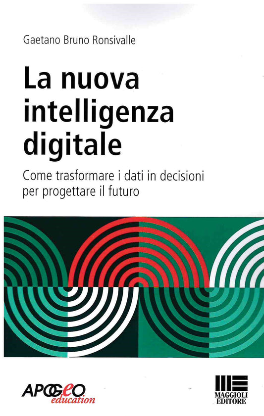 Nuova intelligenza digitale - Ronsivalle