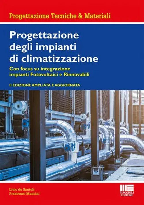 Progettazione impianti climatizzazione - De Santoli