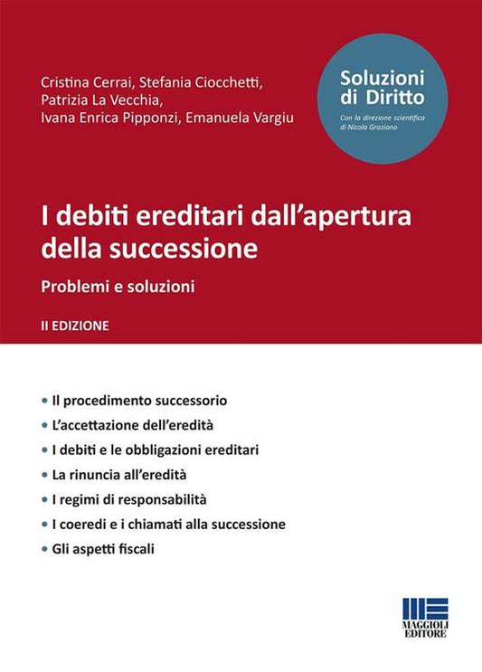 Debiti ereditari apertura successione - Cerrai