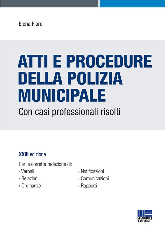 Atti e procedure polizia municipale 23ed - Fiore