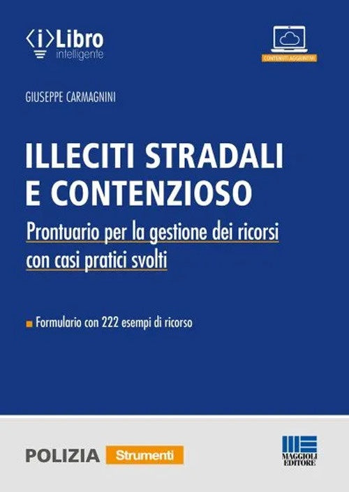 Illeciti stradali e contenzioso - Carmagnini