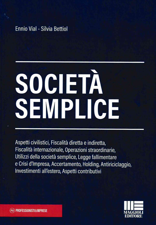 Società semplice - Vial Bettiol