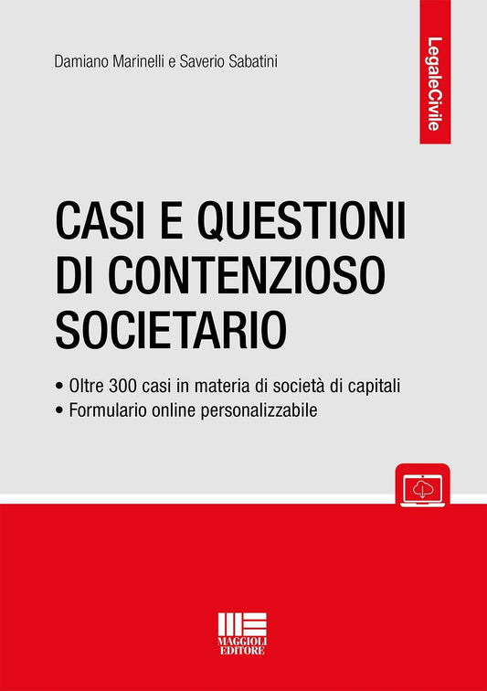 Casi e questioni contenzioso societario - Marinelli