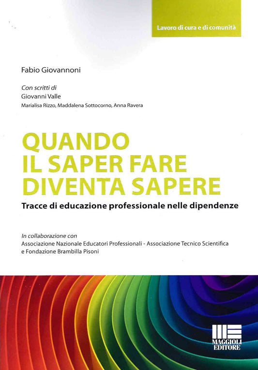Quando il saper fare diventa sapere - Giovannoni Anep