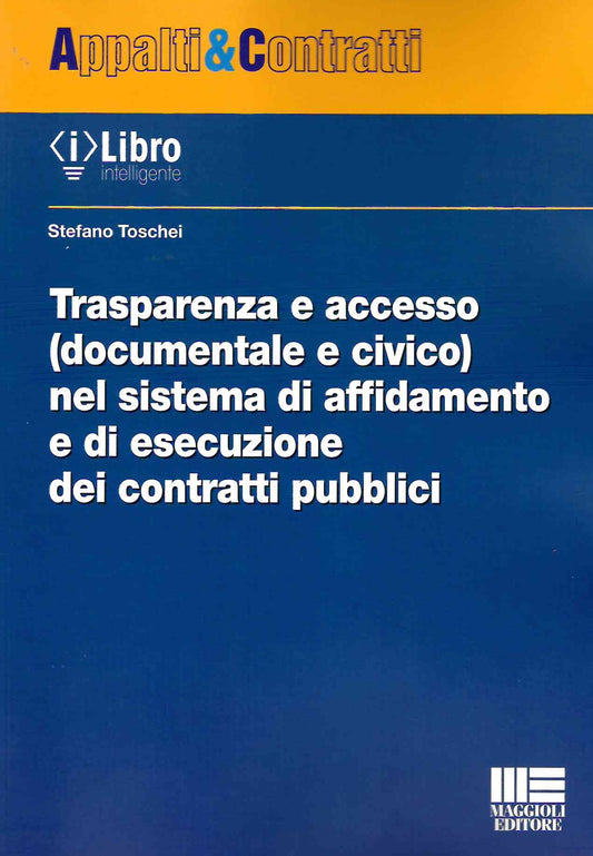Trasparenza accesso documentale - Toschei