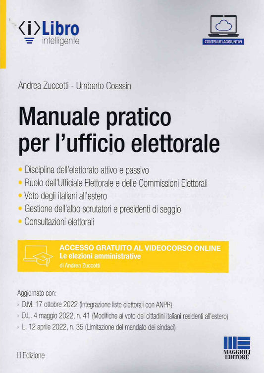 Manuale pratico ufficio elettorale 3ed. - Zuccotti