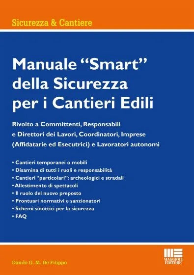 Manuale smart sicurezza cantieri edili - De Filippo