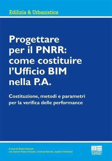 Progettare per pnrr costituire uff.bim - Farinati