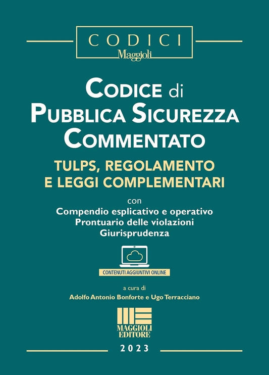 Codice pubblica sicurezza commentato - Terracciano