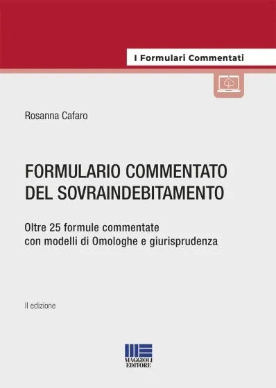 Formulario commentato sovraindebitamento - Cafaro