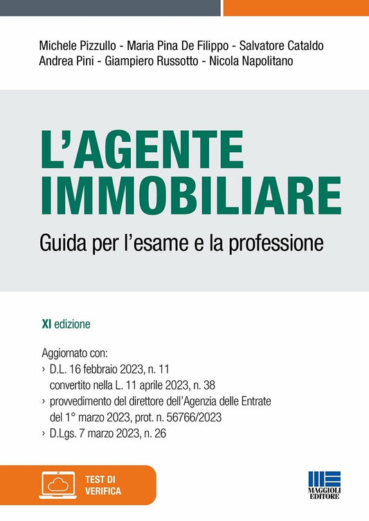 L'agente immobiliare. Guida per l'esame e la professione - Pizzullo