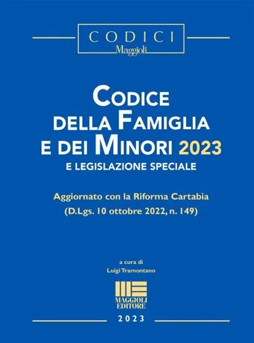 Codice diritto famiglia e minori 2023 - Tramontano