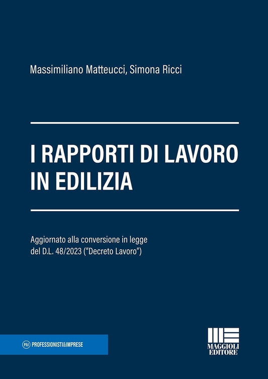 Rapporti di lavoro in edilizia - Matteucci