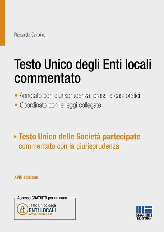 Testo unico enti locali commentato 18ed. - Carpino