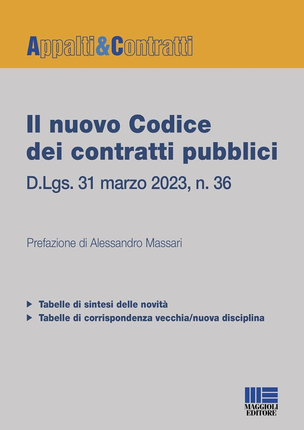 Nuovo codice contratti pubblici 2023 - Massari